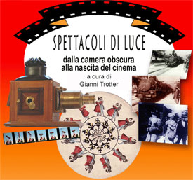 A Venezia "Spettacoli di Luce": dalla camera obscura alla nascita del cinema