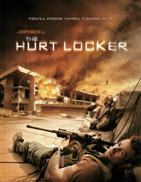 E’ uscito in dvd “The Hurt Locker” un film di Kathryn Bigelow