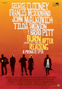 Ora è disponibile in dvd il film Ethan Coen dal titolo: “Burn After Reading - A Prova di Spia”