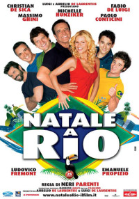 Il 25 marzo sarà disponibile in Dvd il film dei Neri Parenti intitolato: “Natale a Rio”