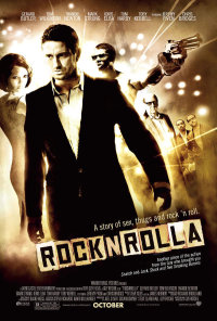 Il 24 aprile uscirà al cinema il nuovo film di Guy Ritchie intitolato: “RocknRolla”