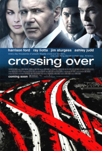 Il 26 giugno uscirà al cinema: “Crossing Over” il nuovo film di Wayne Kramer